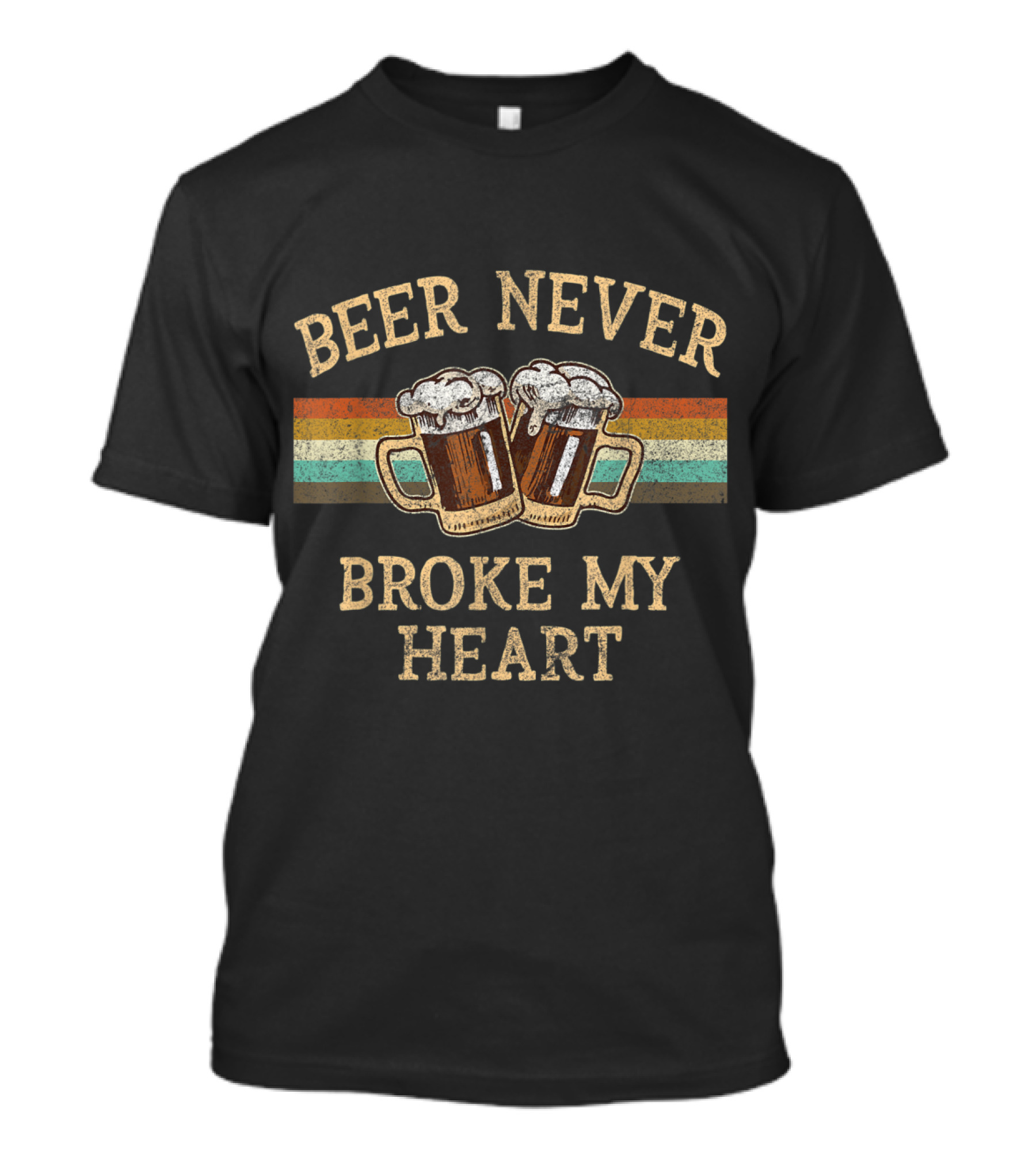 Beer Never Broke My Heart Funny Drinking Love Two Clinking Beer Mugs Vintage Stripes T-Shirt