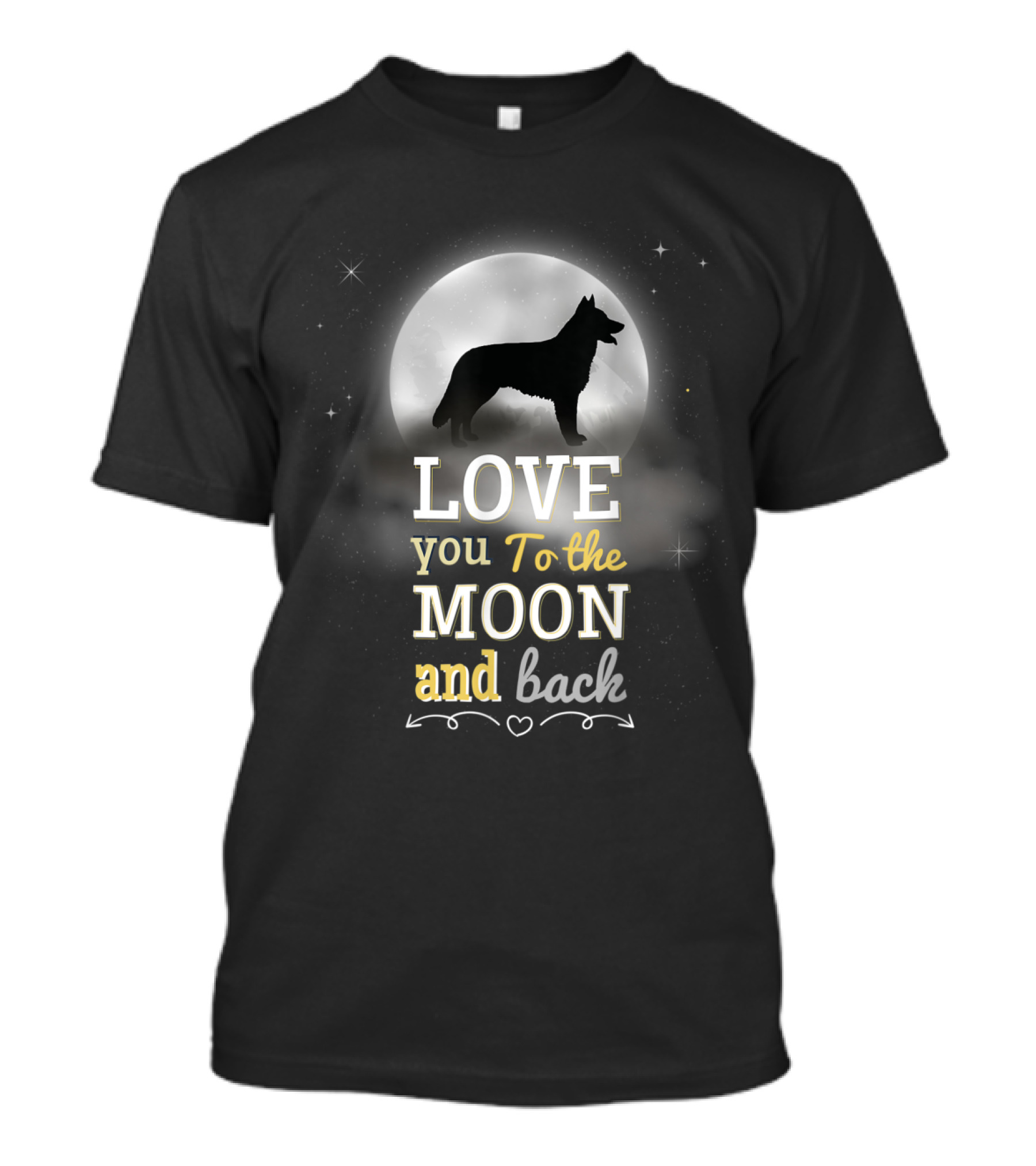 Love You To The Moon And Back German Shepherd Dog Silhouette With Starry Night Background T-Shirt