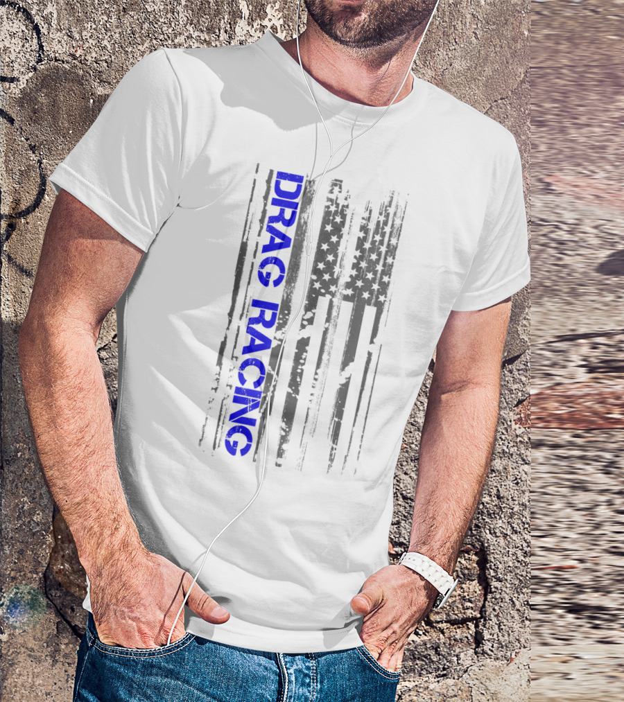 Drag Racing Patriotic American Flag T-Shirt