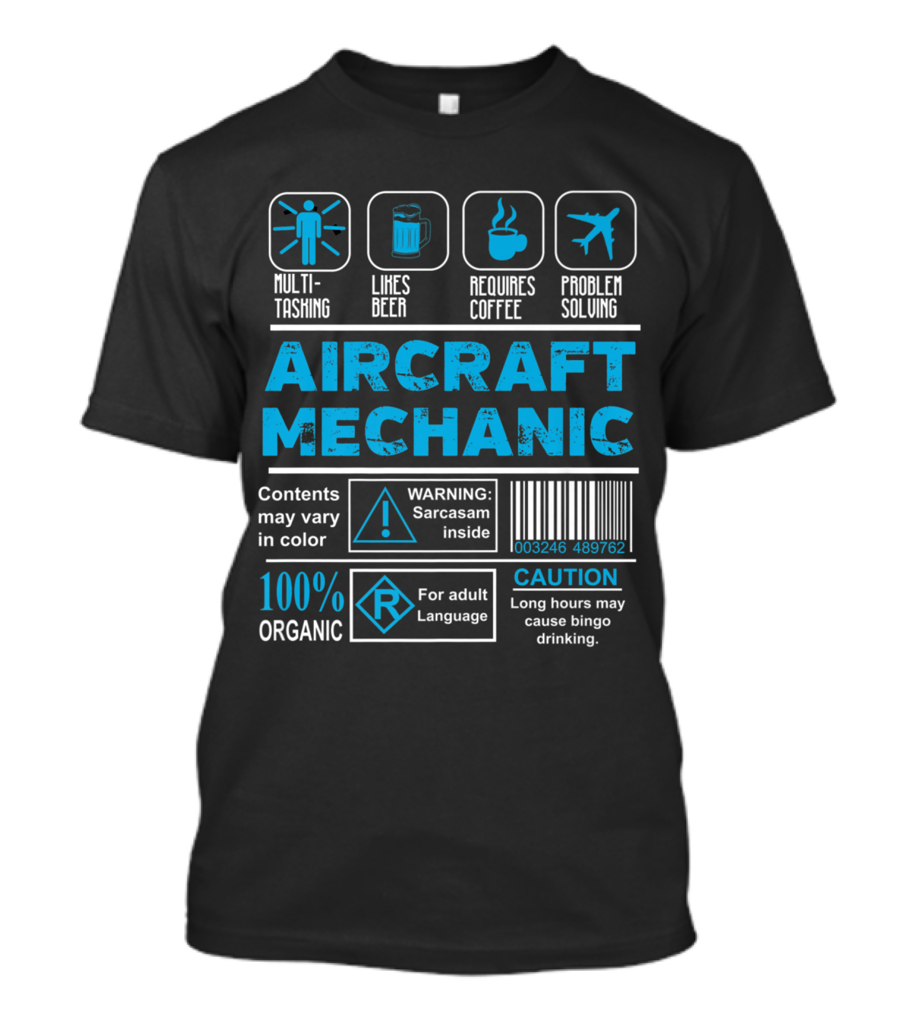 Aircraft Mechanic Multitasking Beer Coffee Problem Solving Warning Sarcasm Inside Caution 100% Organic T-Shirt