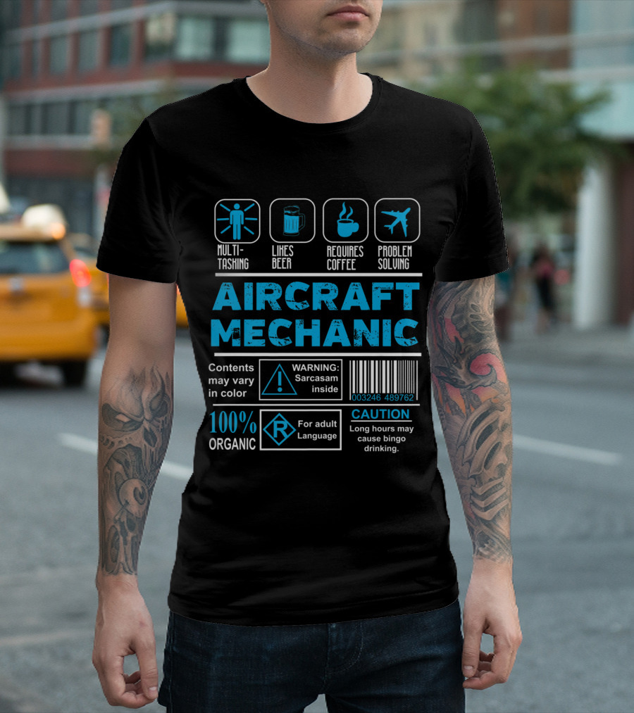 Aircraft Mechanic Multitasking Beer Coffee Problem Solving Warning Sarcasm Inside Caution 100% Organic T-Shirt