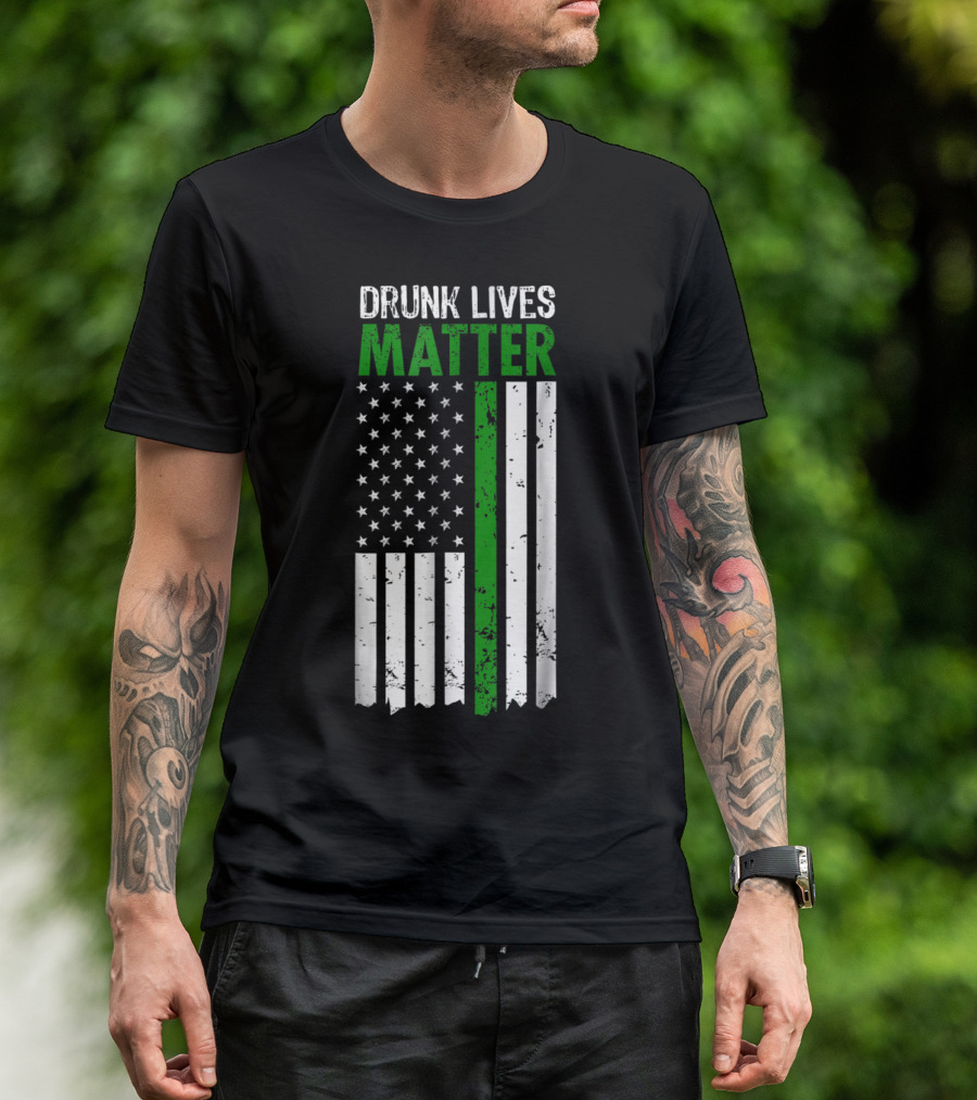 Drunk Lives Matter American Flag St. Patrick's Day Irish T-Shirt