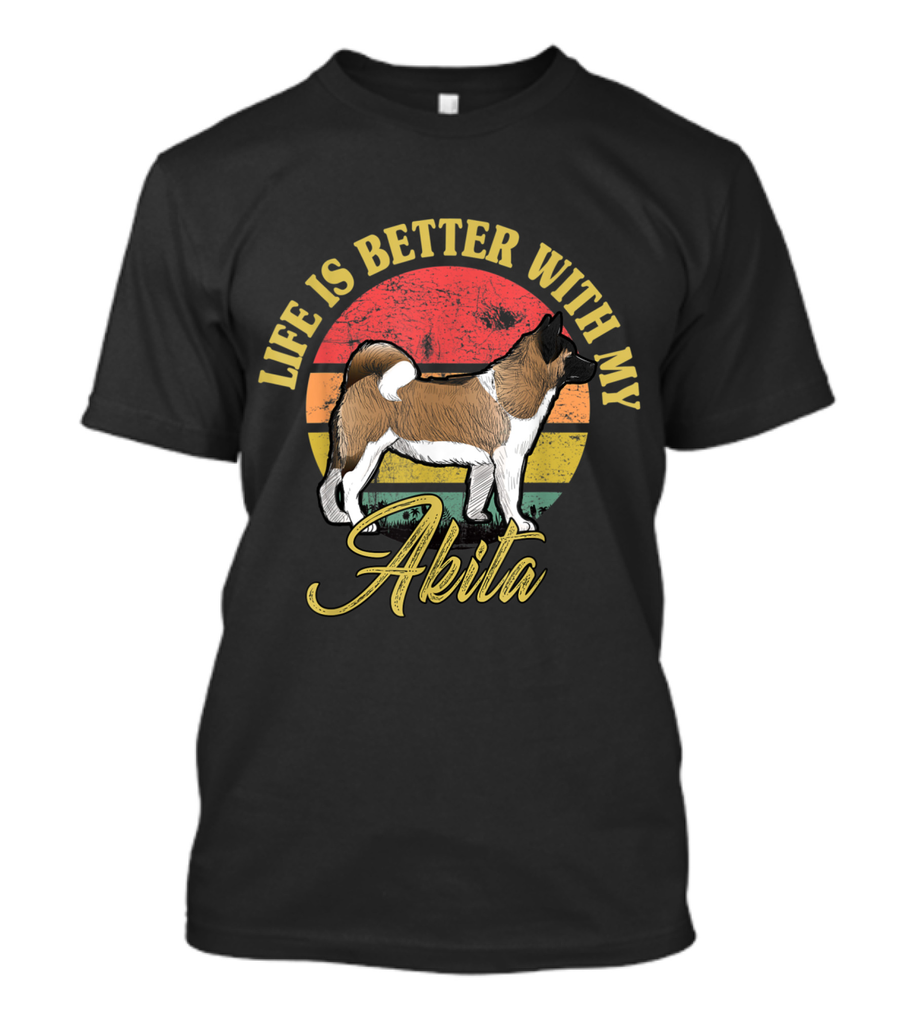 Life Is Better With My Akita Vintage Retro Background T-Shirt