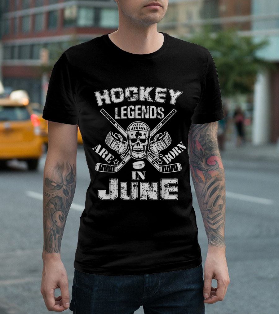 Hockey Legends Are Born In June Skull And Crossed Hockey Sticks T-Shirt