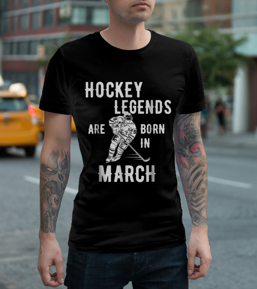 Hockey Legends Are Born in March Ice Skating Player T-Shirt