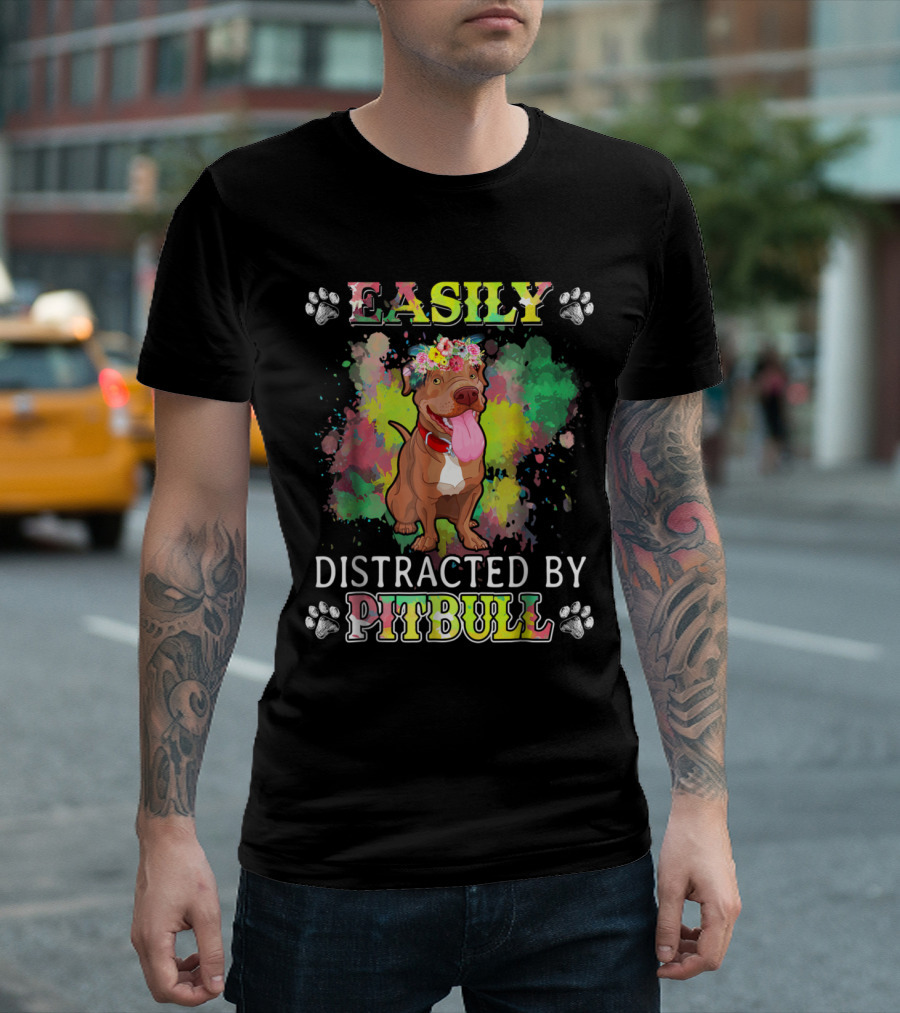 Easily Distracted By Pitbull with Colorful Floral Dog Illustration and Paw Prints T-Shirt