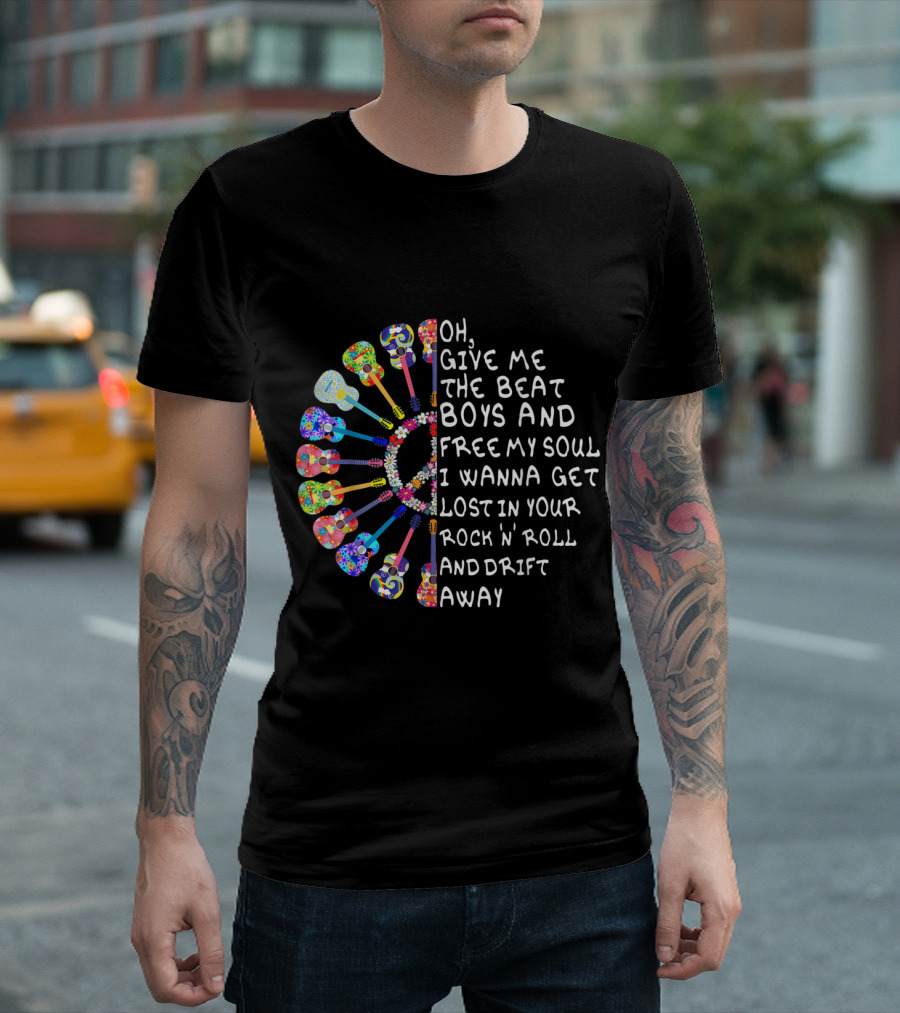 Lost in Your Rock N Roll Drift Away Give Me The Beat Boys and Free My Soul Colorful Guitar T-Shirt
