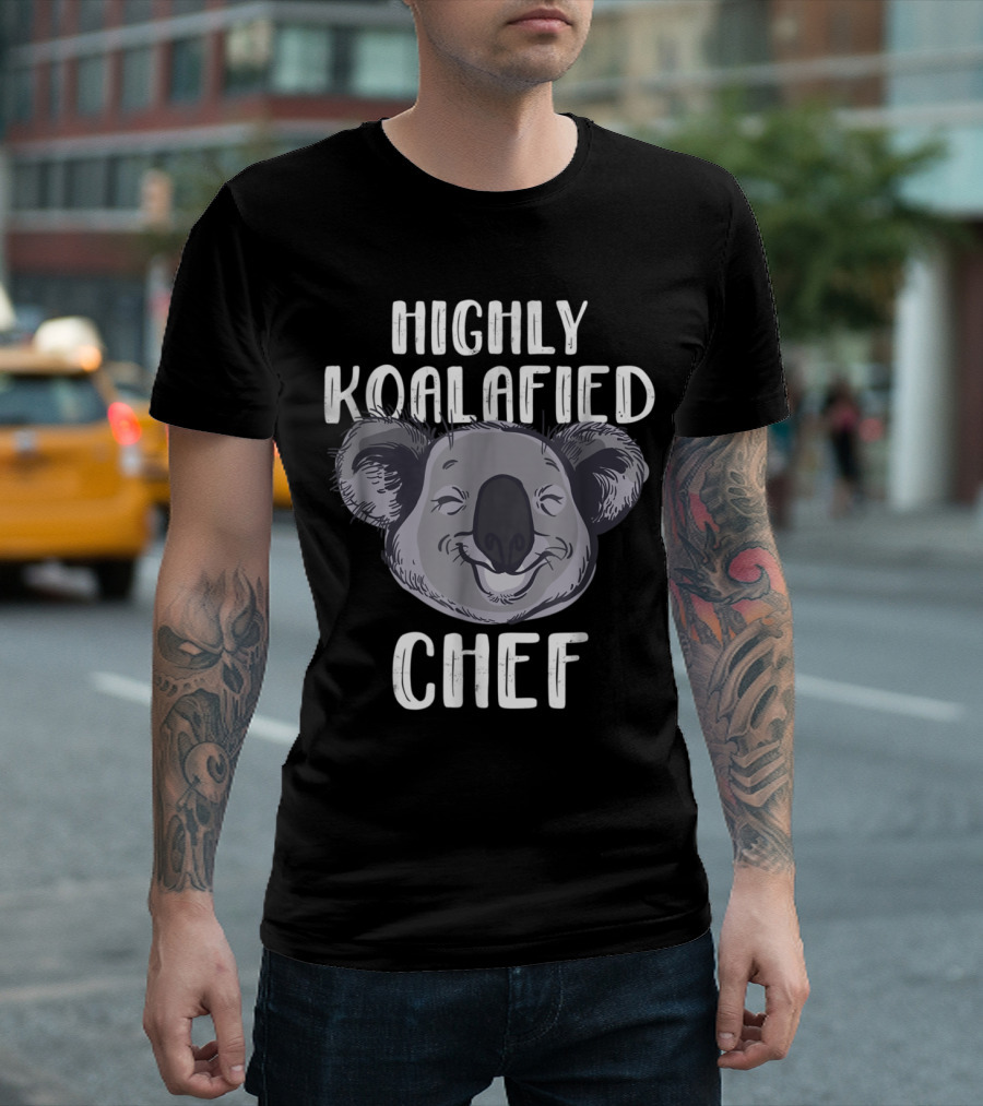 Highly Koalafied Chef Smiling Koala Bear T-Shirt