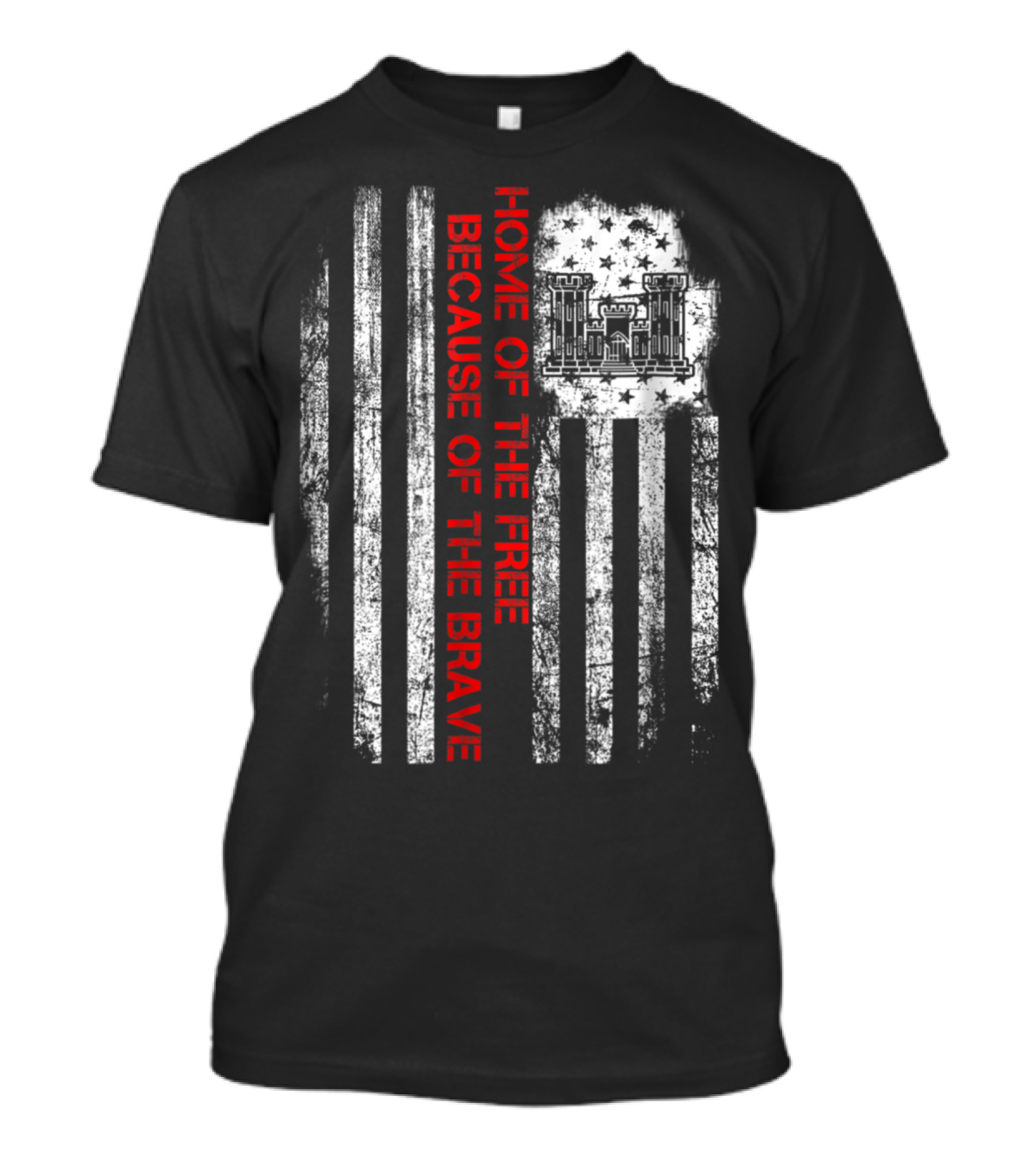Combat Engineer Home Of The Free Because Of The Brave Flag With Military Castle Emblem T-Shirt