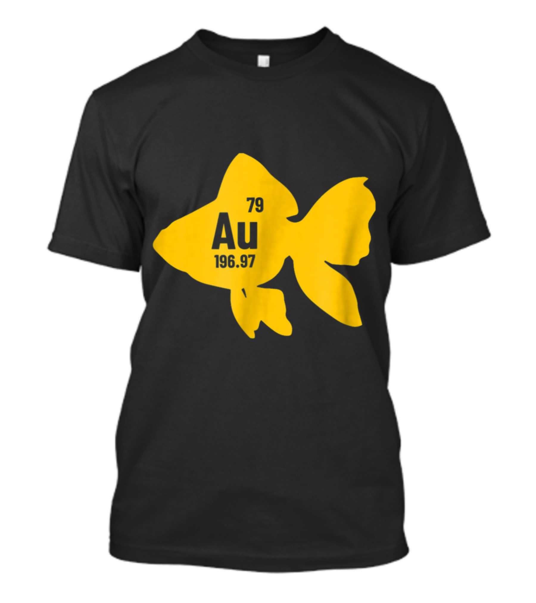 Au Gold Element Periodic Table Chemistry Fish Humor T-Shirt