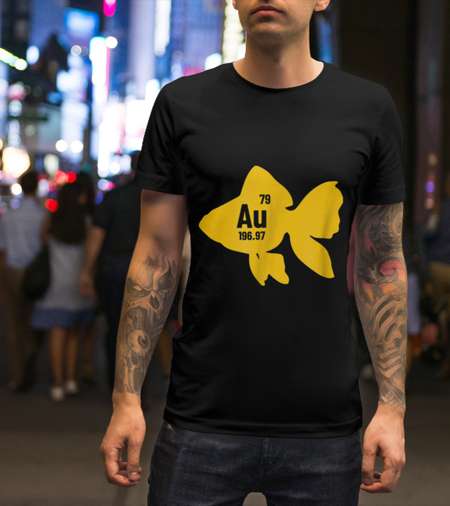 Au Gold Element Periodic Table Chemistry Fish Humor T-Shirt