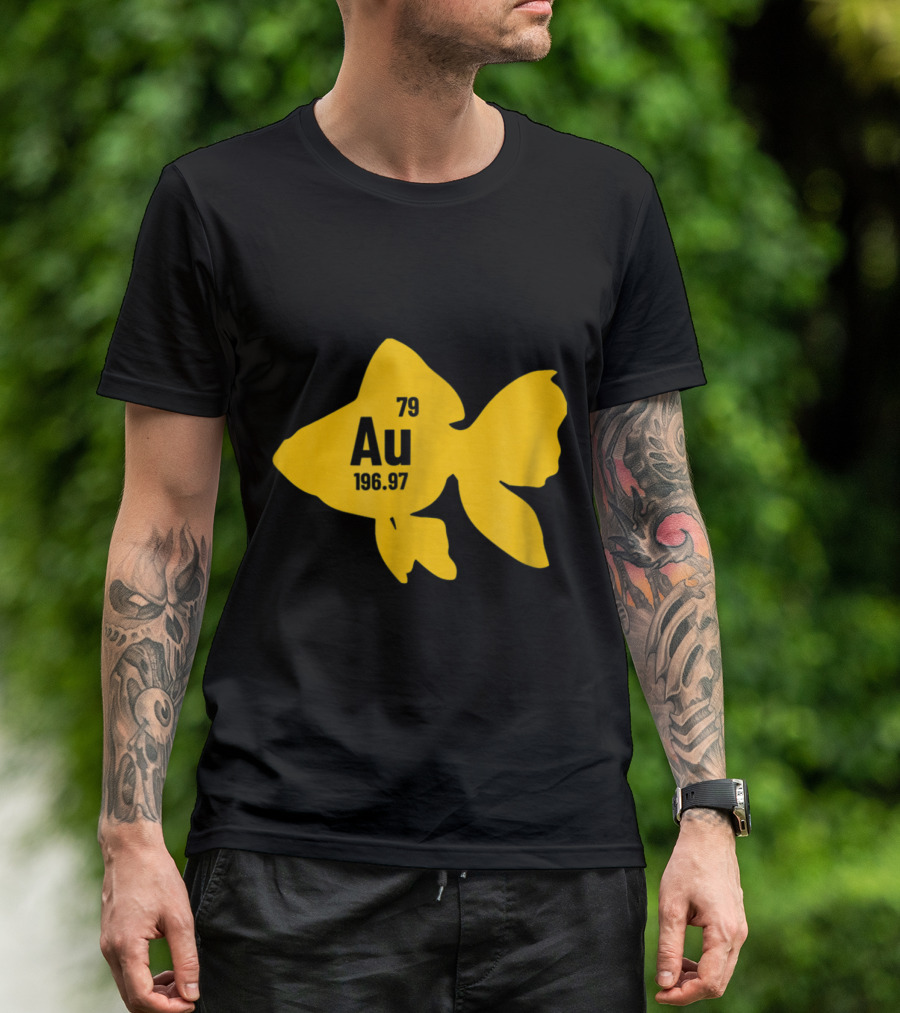 Au Gold Element Periodic Table Chemistry Fish Humor T-Shirt