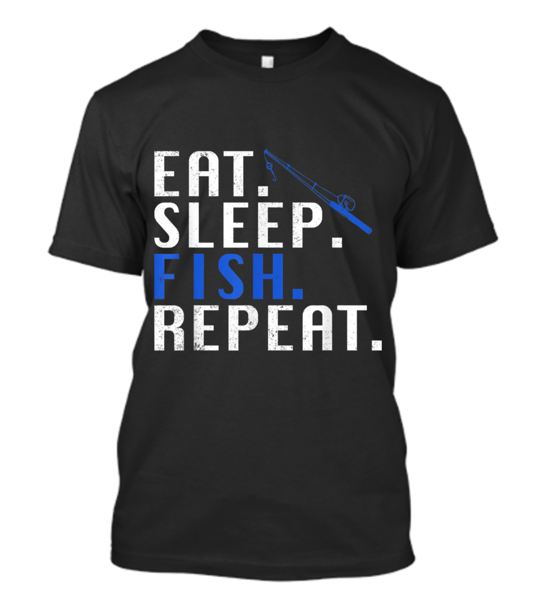 Eat Sleep Fish Repeat Funny Cool Fishing Rod T-Shirt