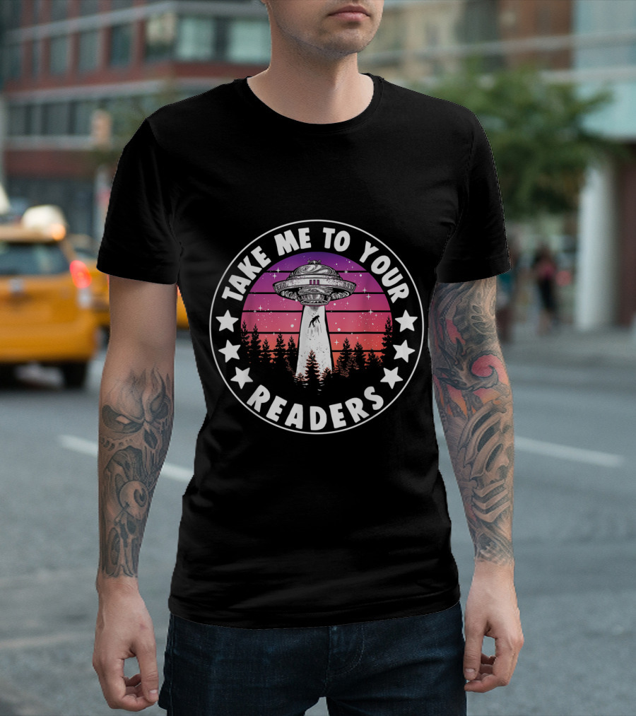 Take Me to Your Readers Alien UFO Forest Scene T-Shirt