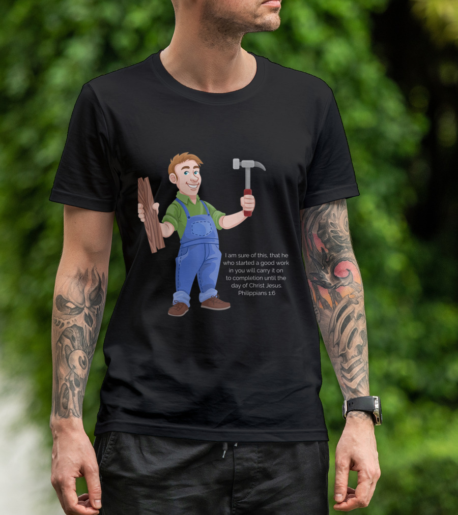 VBS Carpenter Memor Concrete Cranes Philippians 1:6 Scripture Verse T-Shirt