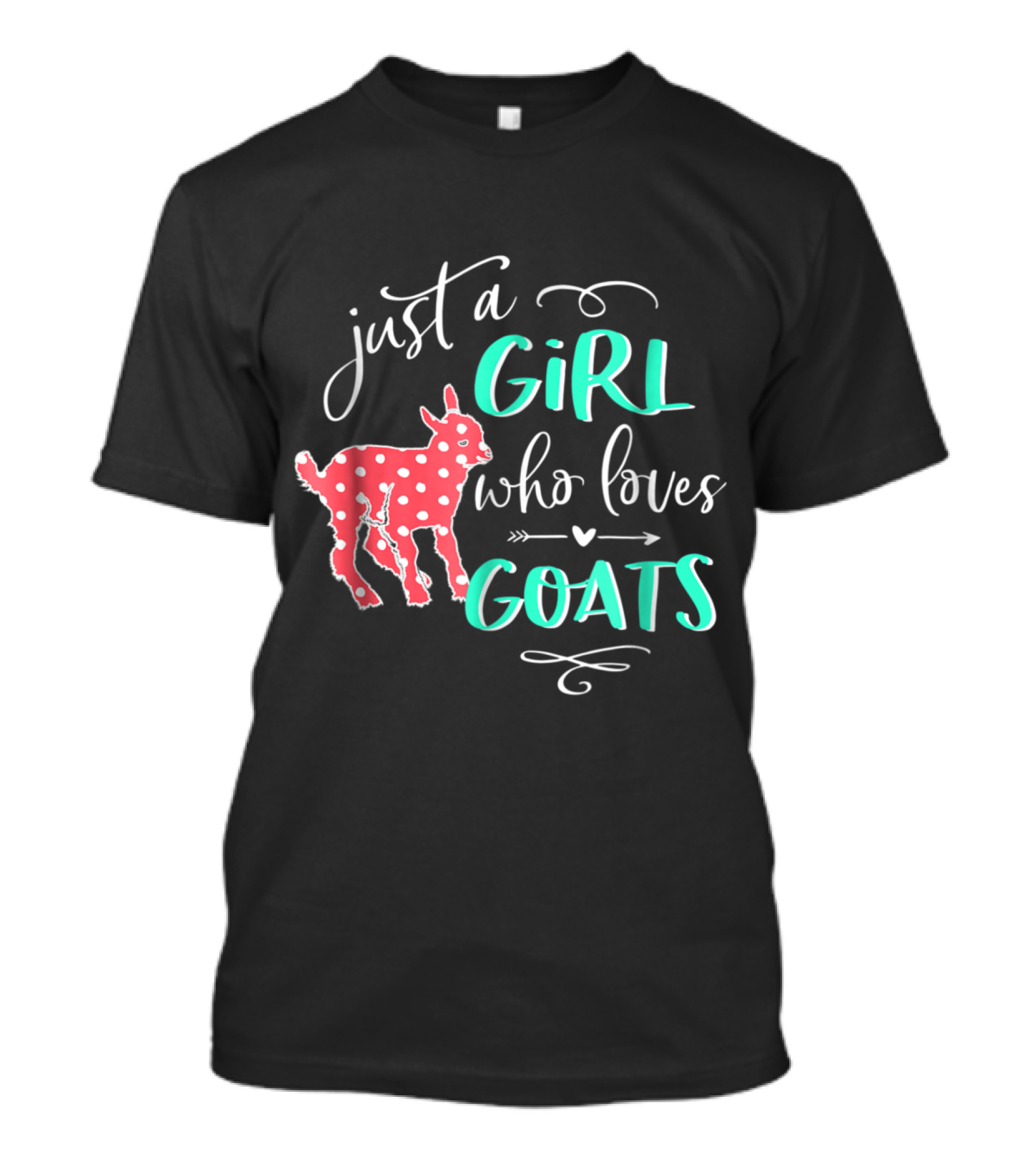 Just A Girl Who Loves Goats With Polka Dot Goat T-Shirt