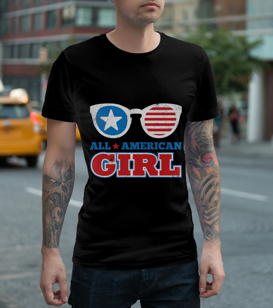 All American Girl Funny 4th of July Independence Day Patriotic Sunglasses T-Shirt