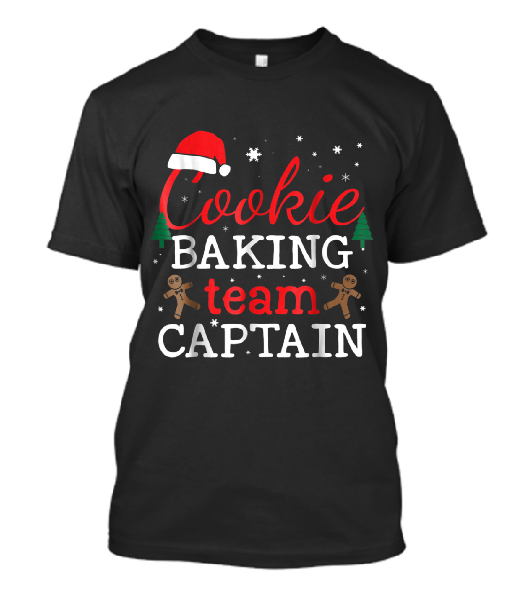 Santa Hat Cookie Baking Team Captain With Gingerbread Men And Christmas Trees T-Shirt