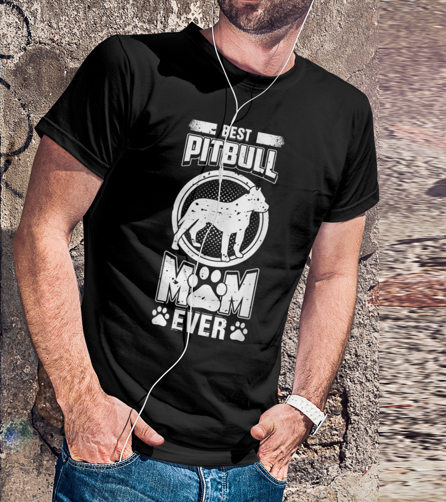 Best Pitbull Mom Ever With Dog Silhouette And Paw Prints T-Shirt