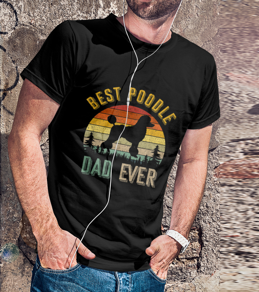 Best Poodle Dad Ever Retro Vintage Sunset T-Shirt