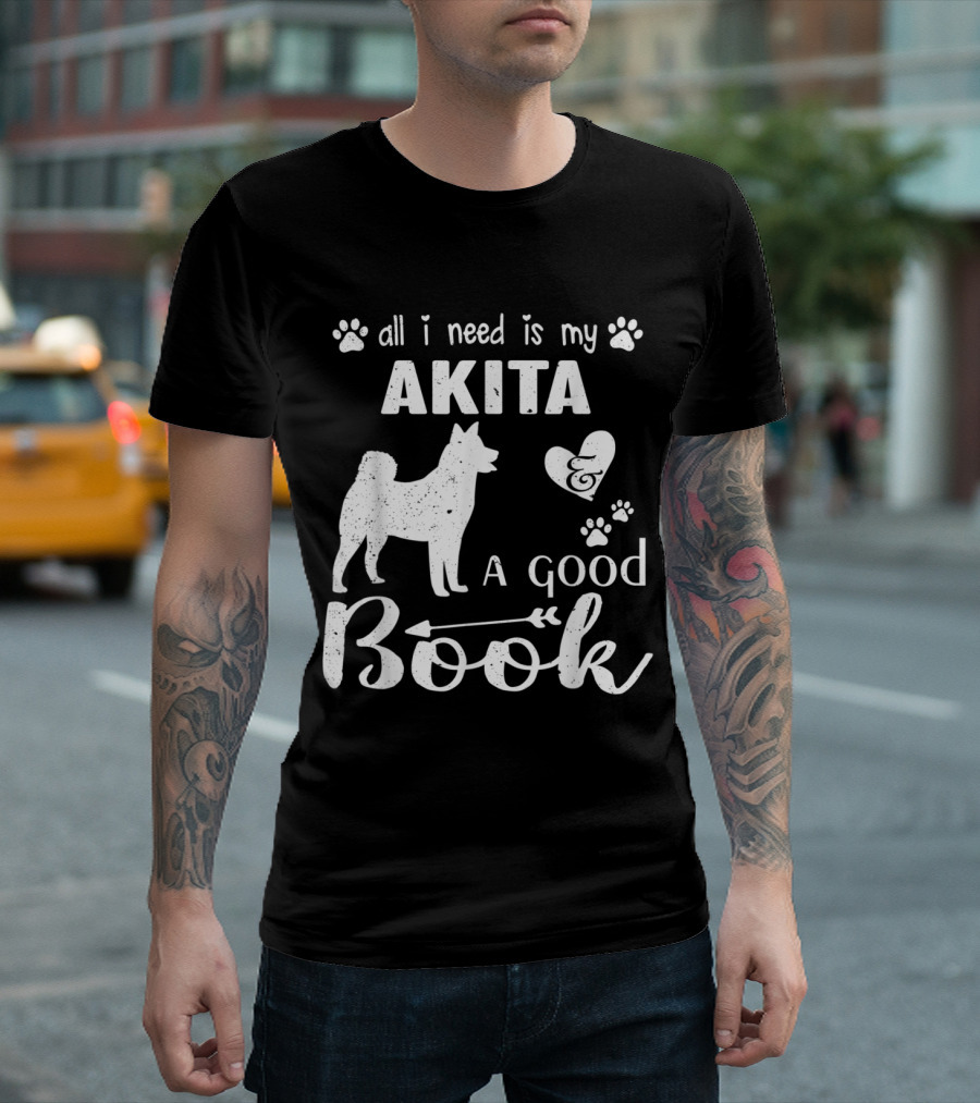 All I Need Is My Akita And A Good Book With Paw Prints And Heart Accents T-Shirt
