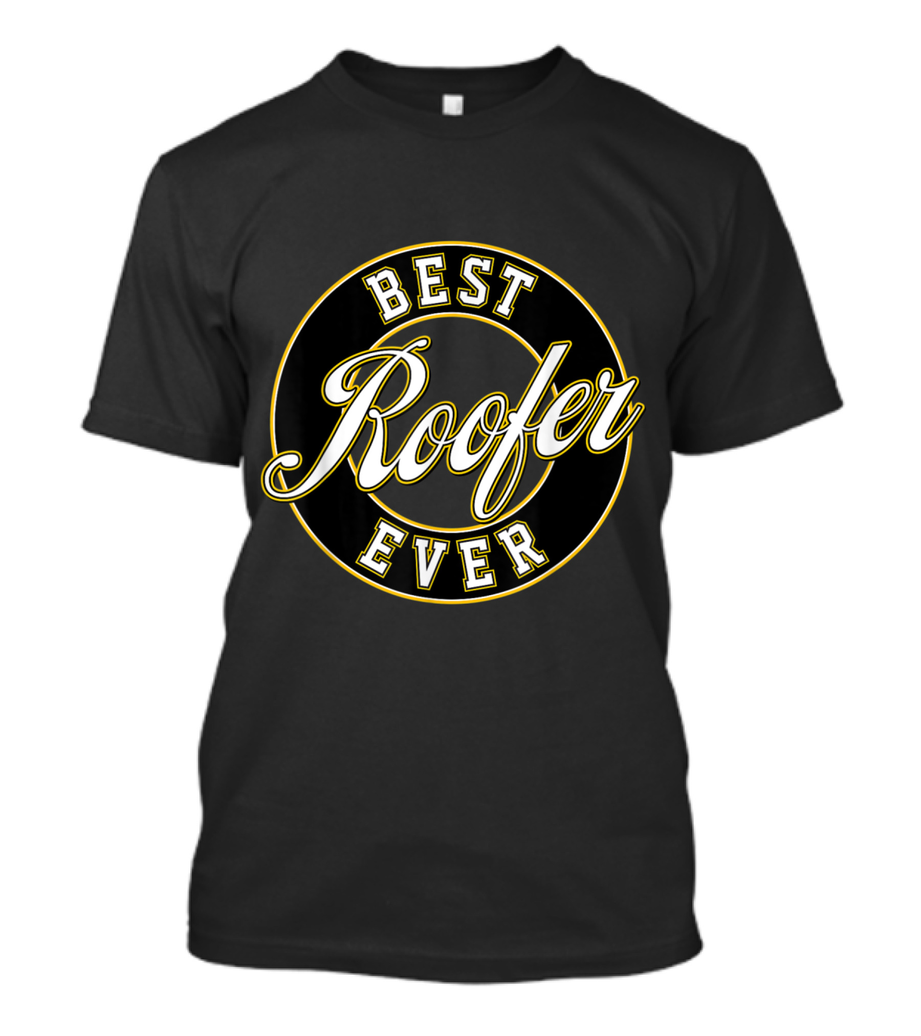 Best Roofer Ever Bold Vintage Typography In Black And Gold Circular T-Shirt