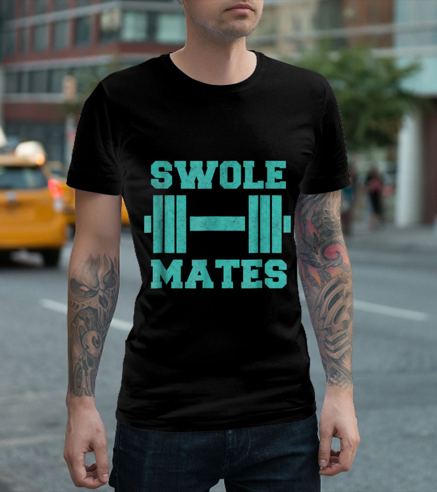 Swole Mates Funny Couples Matching Fitness Barbell T-Shirt