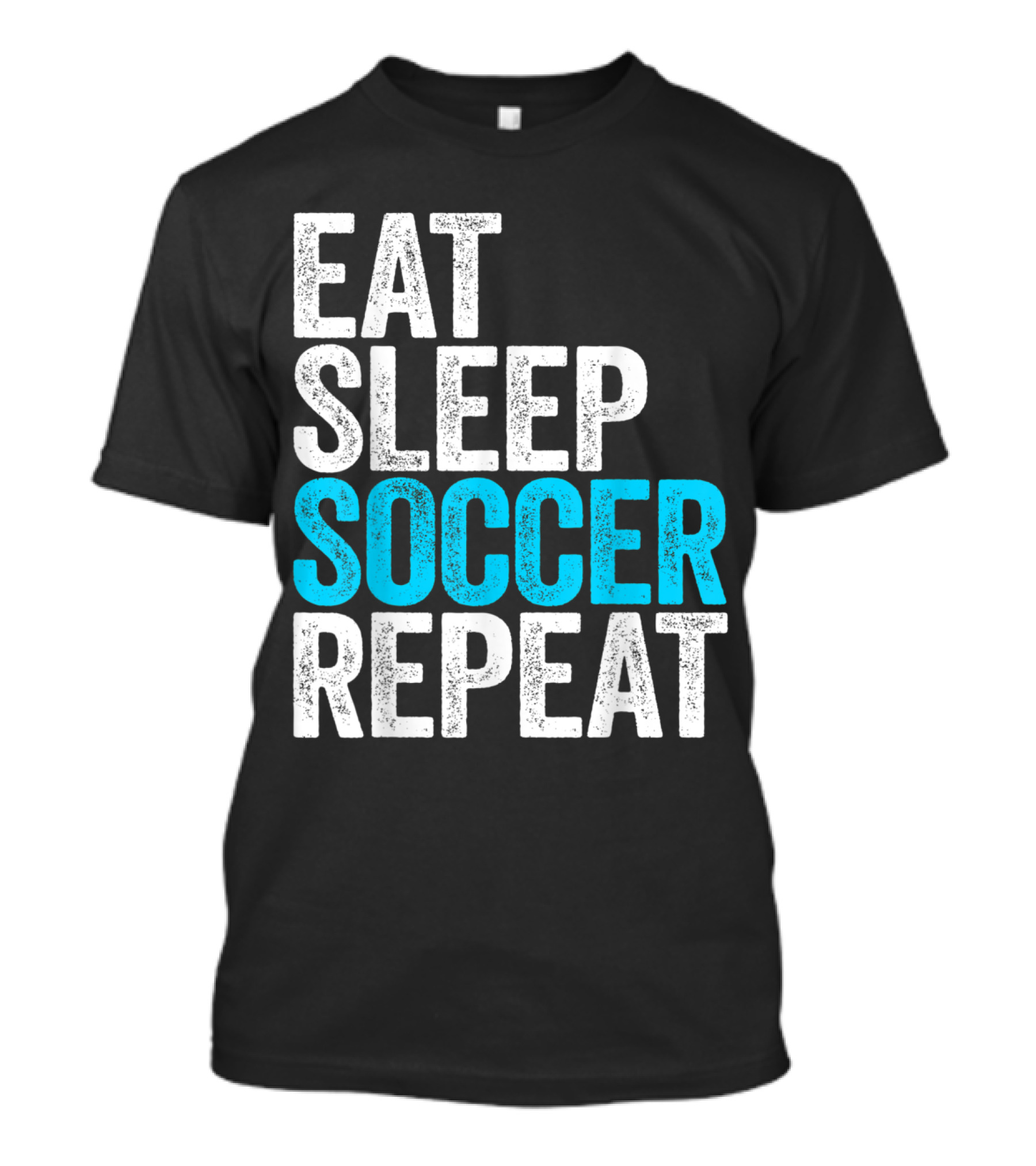 Eat Sleep Soccer Repeat Motivational Lifestyle Cycle T-Shirt