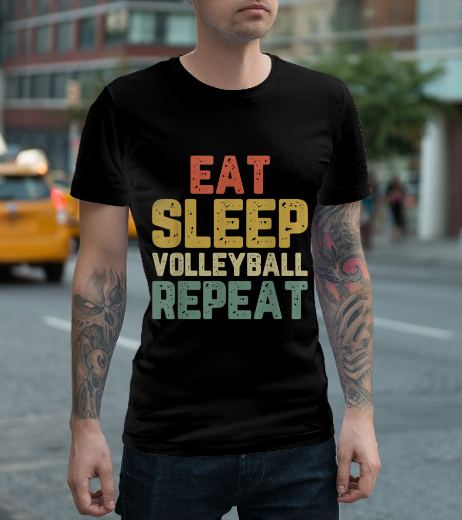 Eat Sleep Volleyball Repeat Cool Funny Lover T-Shirt