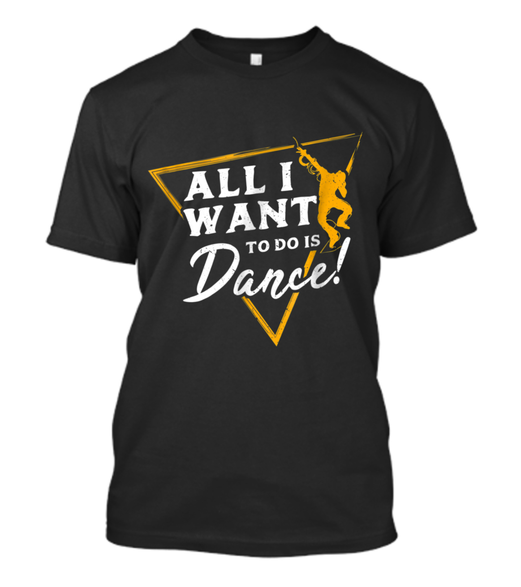 All I Want To Do Is Dance Energetic Silhouette In Dynamic Yellow Triangle T-Shirt