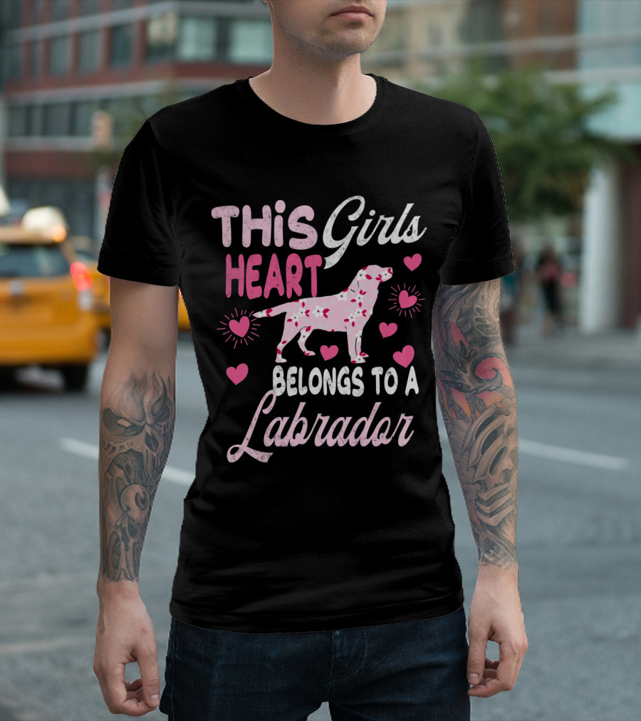 This Girls Heart Belongs to a Labrador Dog Love Cute Funny T-Shirt