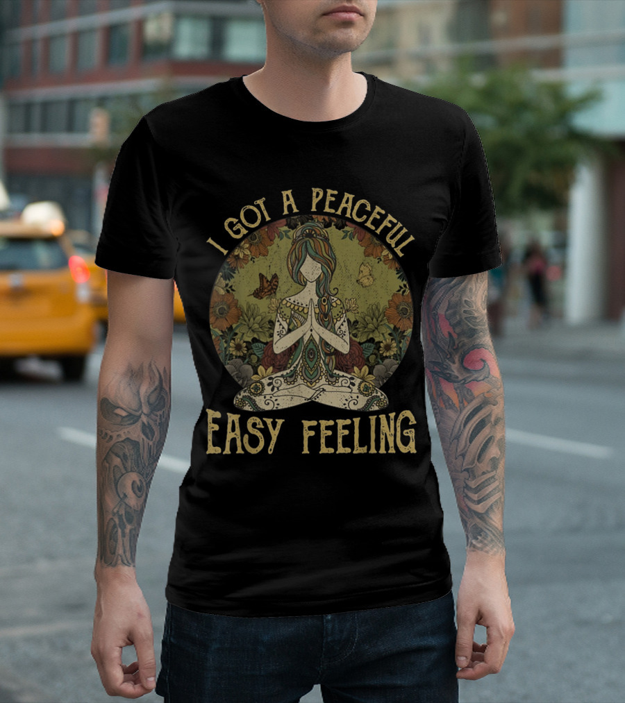 I Got a Peaceful Easy Feeling Hippie Yoga Meditation with Floral and Butterfly Elements T-Shirt