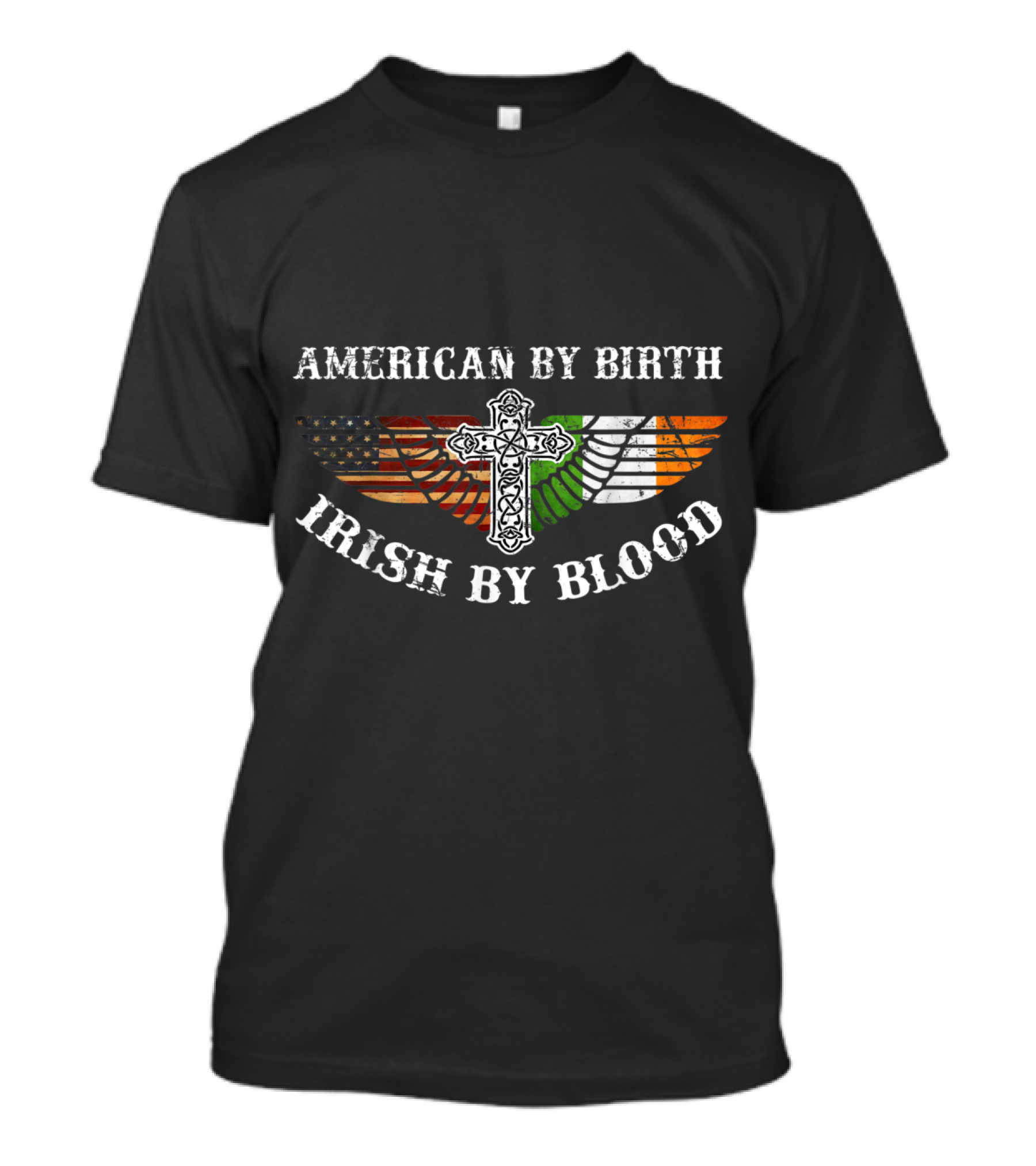 American By Birth Irish By Blood Celtic Cross With American And Irish Flag Wings T-Shirt