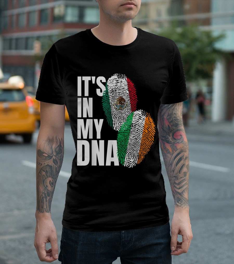 It's In My DNA Irish And Mexican Heritage Flags Fingerprint T-Shirt