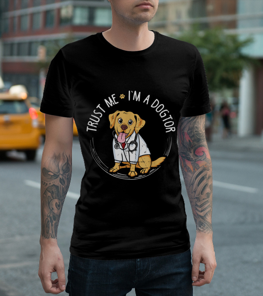 Trust Me I'm a Dogtor Golden Retriever Doctor T-Shirt