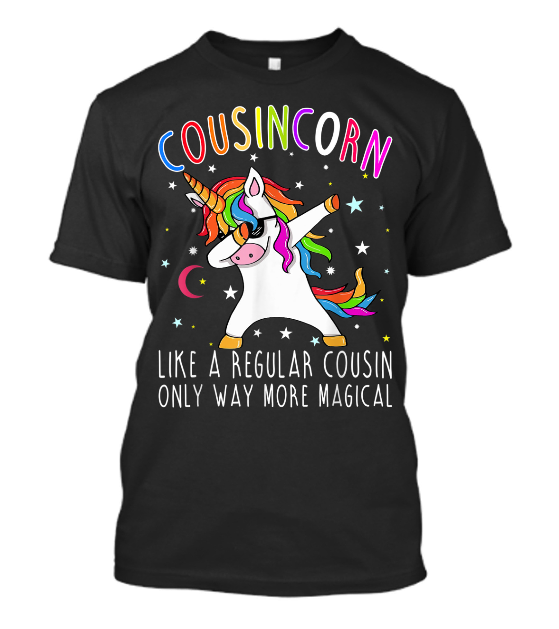 Cousincorn Like A Regular Cousin Only Way More Magical Rainbow Unicorn Dabbing Stars T-Shirt
