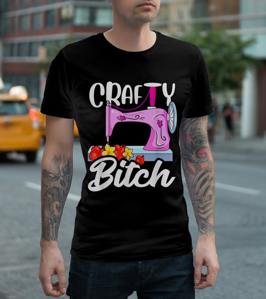 Crafty Bitch Sewing Machine With Floral T-Shirt