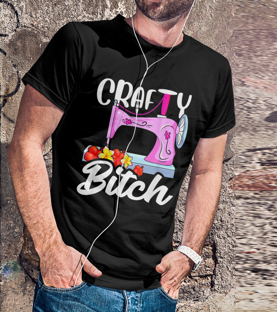 Crafty Bitch Sewing Machine With Floral T-Shirt