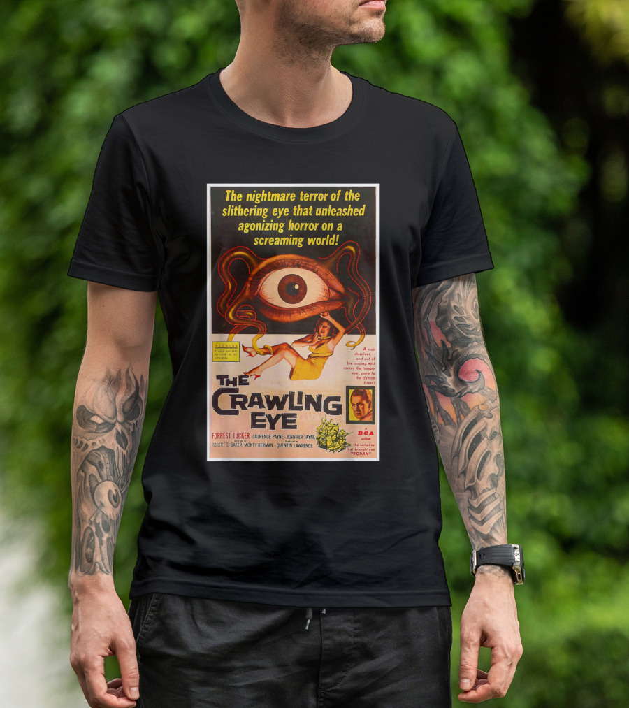 The Crawling Eye Nightmare Terror Of The Slithering Eye With Forrest Tucker T-Shirt