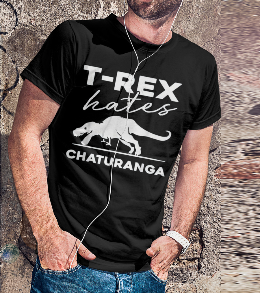 T Rex Hates Chaturanga Funny Dinosaur Yoga T-Shirt