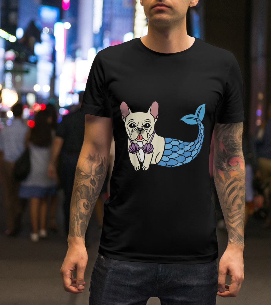French Bulldog Mermaid With Shell Bra And Blue Tail T-Shirt