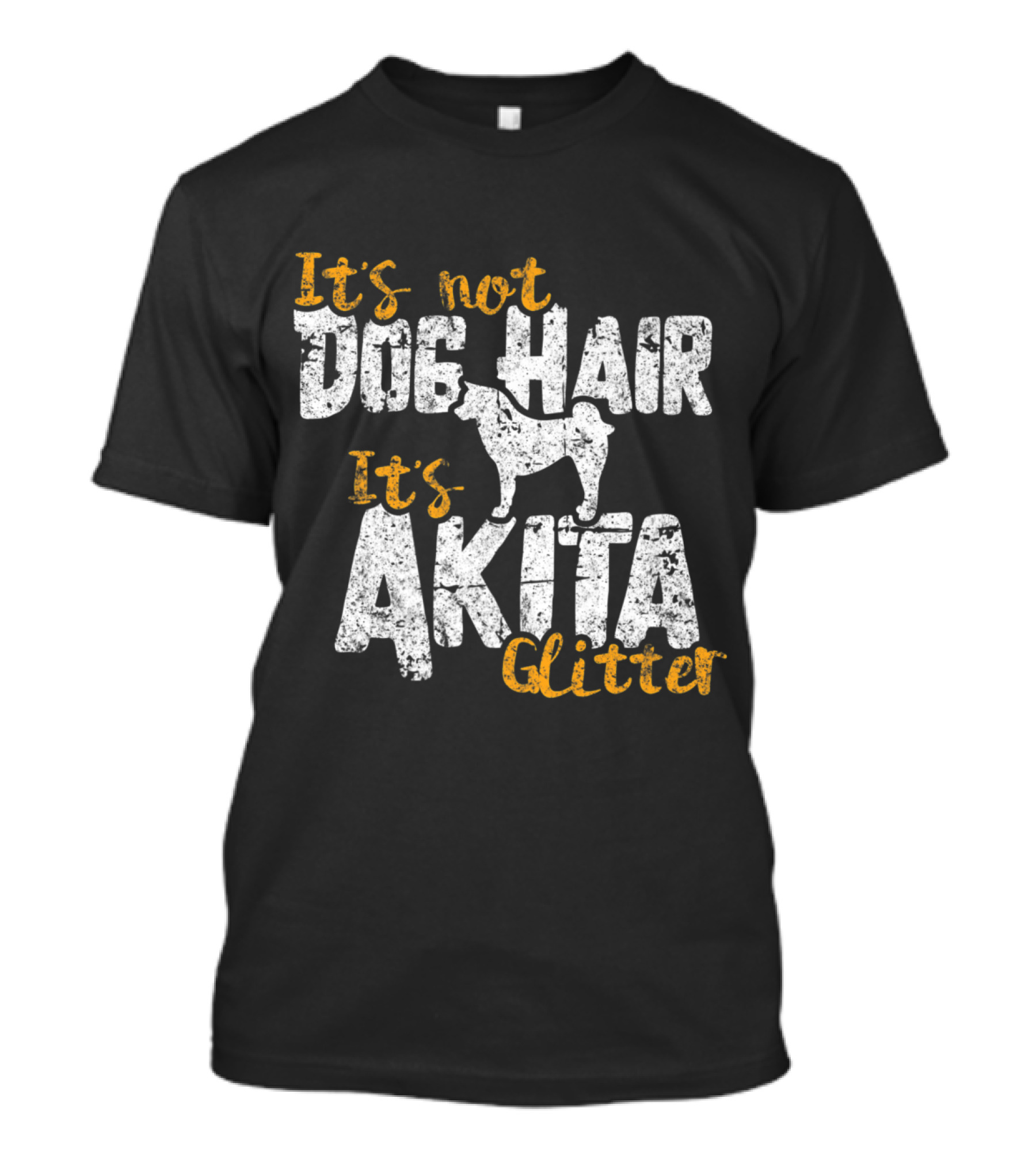 It's Not Dog Hair It's Akita Glitter Funny T-Shirt