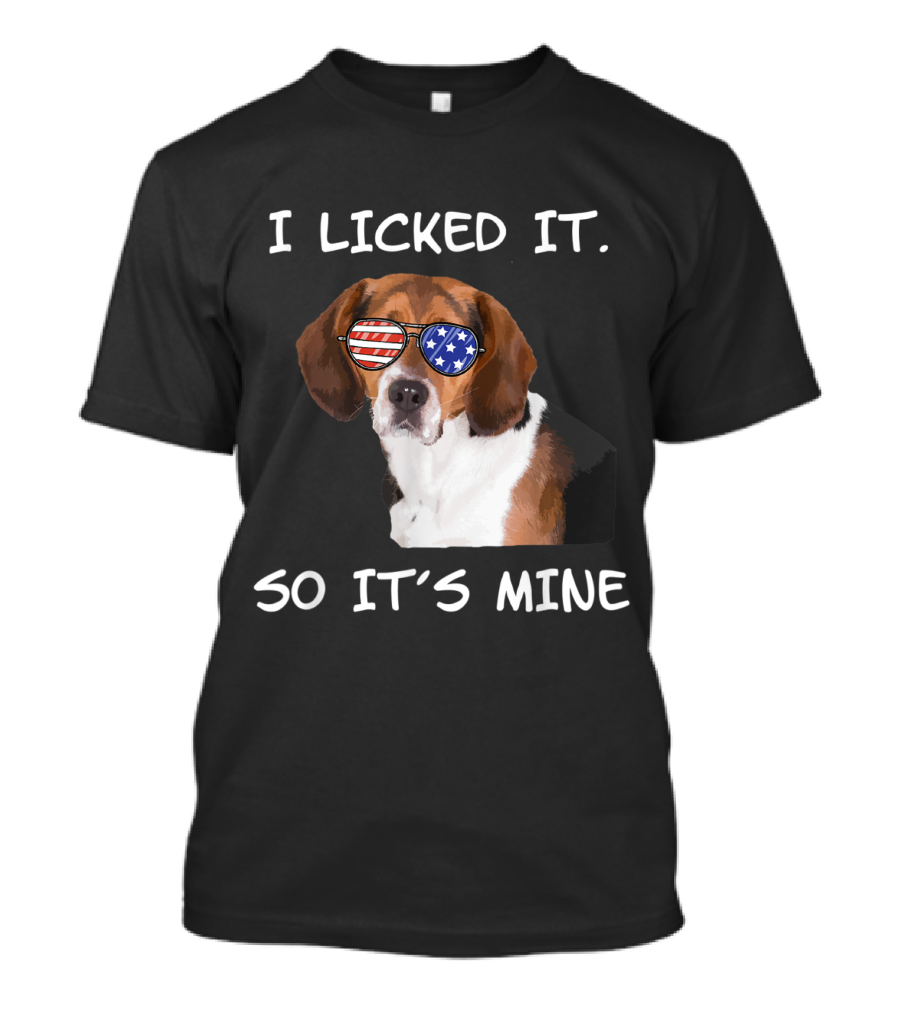 I Licked It So It's Mine Patriotic Beagle With American Flag Sunglasses T-Shirt