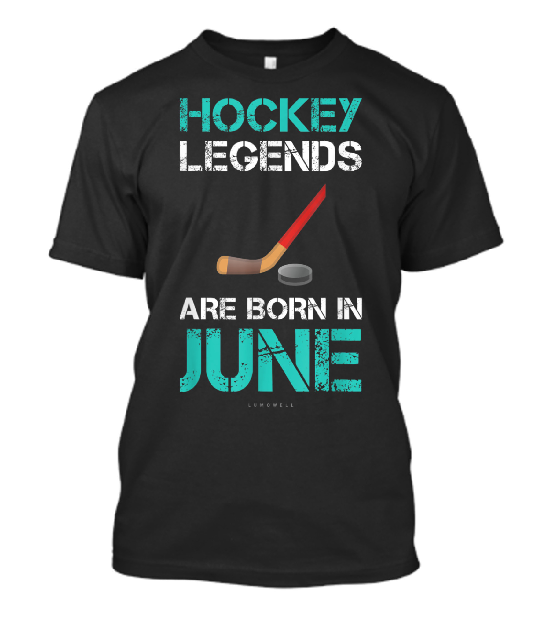 Hockey Legends Are Born In June Lumowell T-Shirt