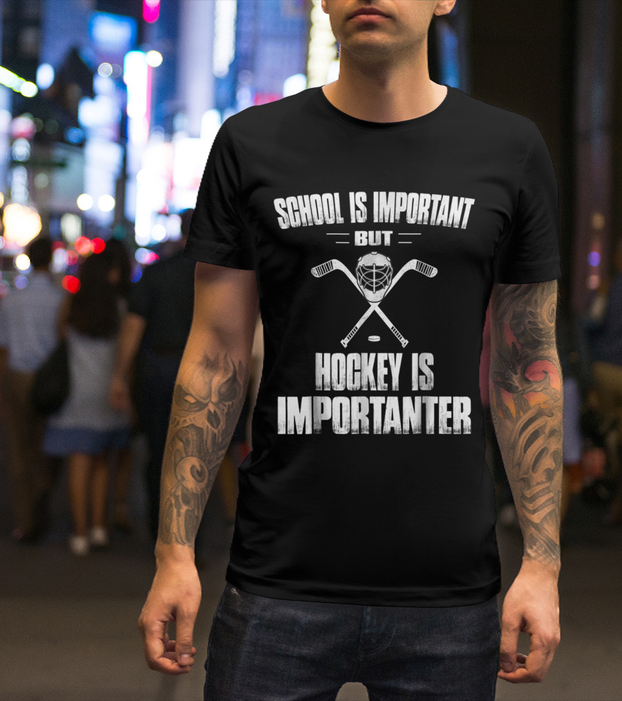 School Is Important But Hockey Is Importanter Vintage Hockey Mask And Sticks T-Shirt