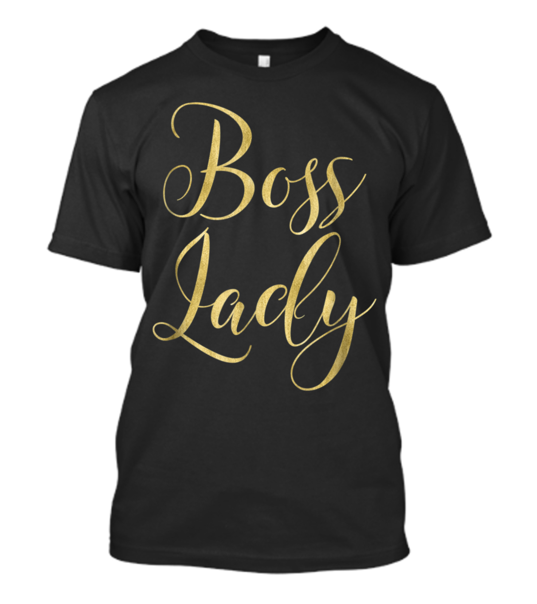 Boss Lady Elegant Script By Anneline Sophia T-Shirt