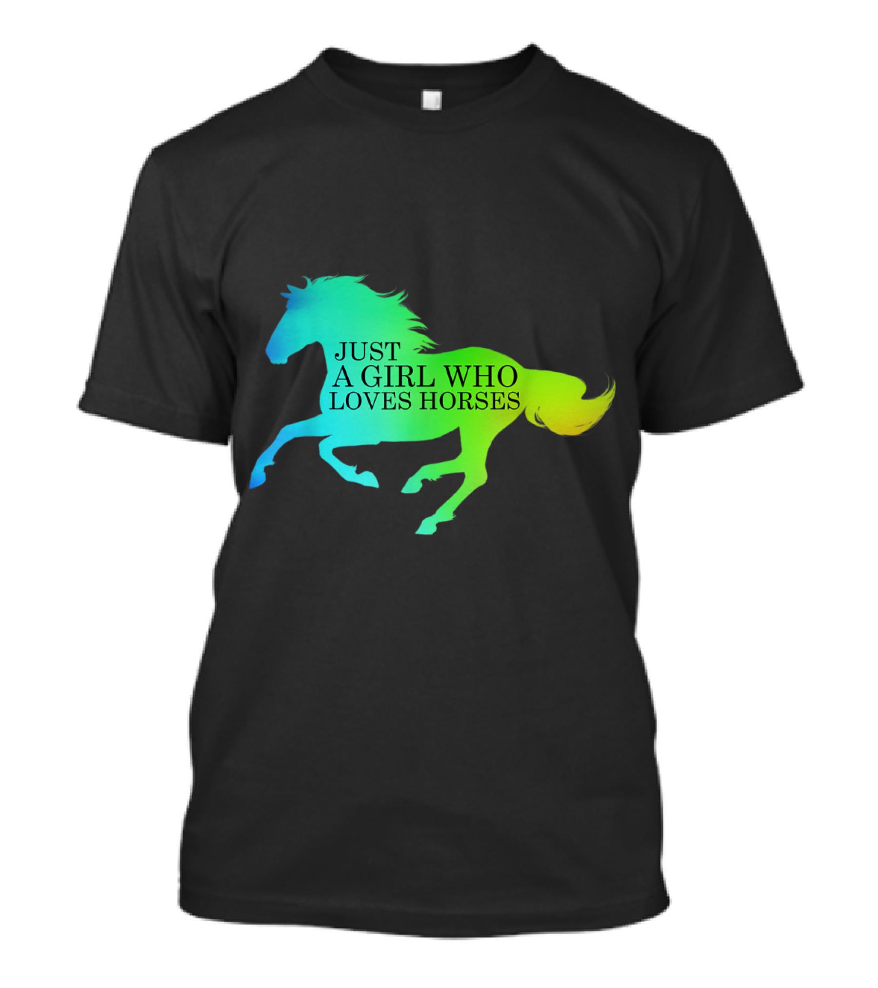 Just A Girl Who Loves Horses Rainbow T-Shirt