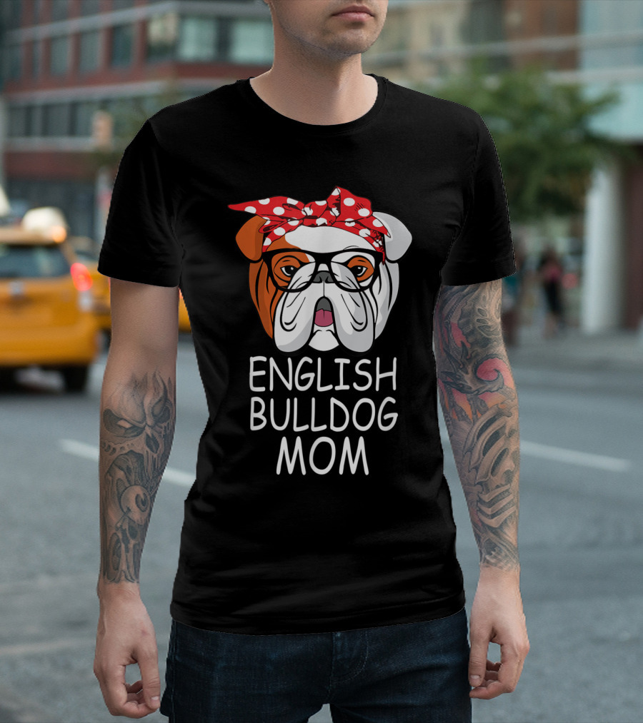 English Bulldog Mom With Polka Dot Bandana And Glasses T-Shirt