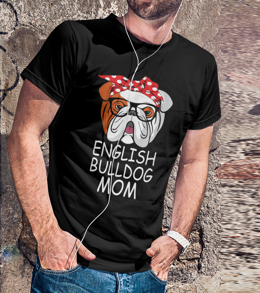 English Bulldog Mom With Polka Dot Bandana And Glasses T-Shirt