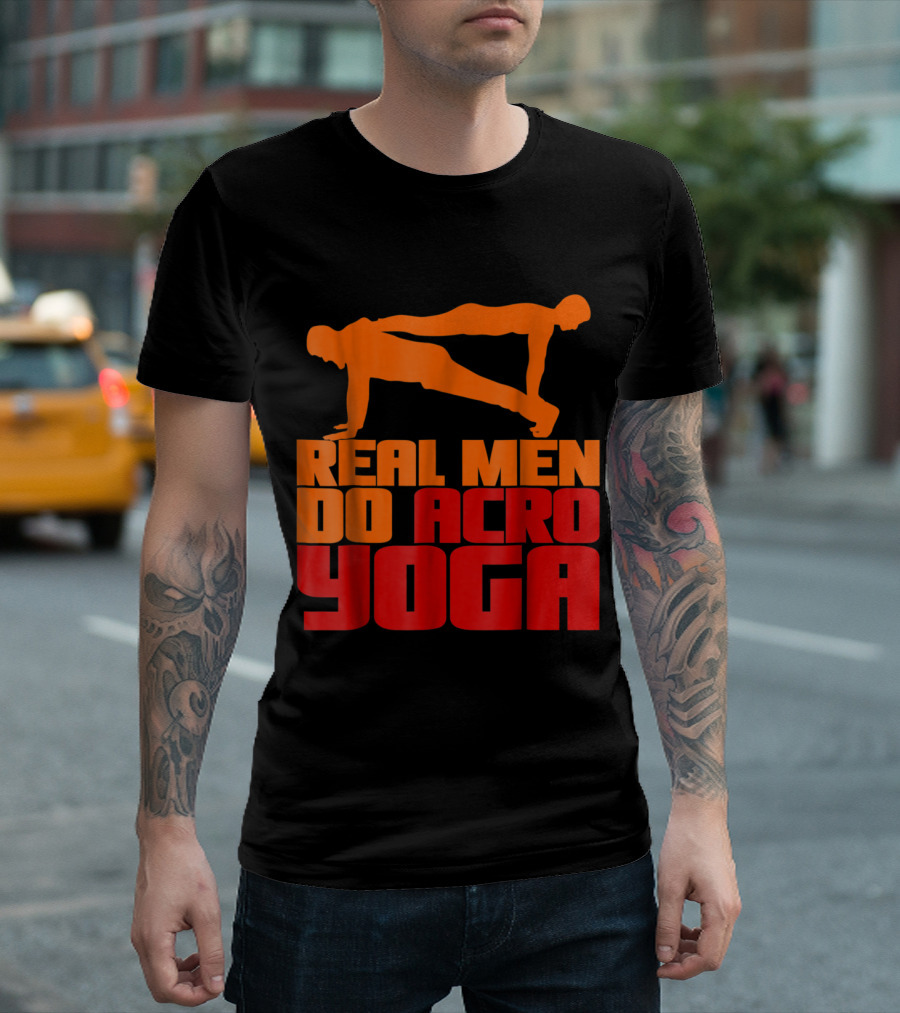 Real Men Do Acro Yoga Acroyoga Enthusiast T-Shirt